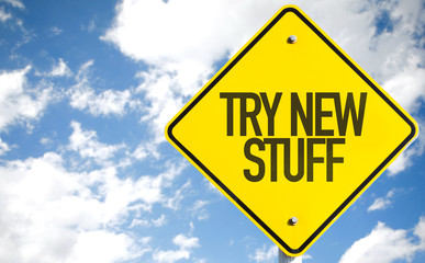 Try New Stuff sign with sky background