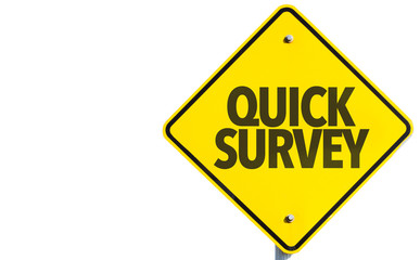 Quick Survey sign isolated on white background