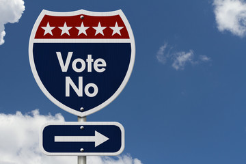 American Vote No Highway Road Sign