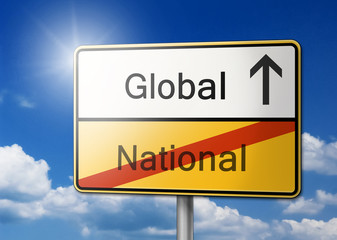 Global statt National Schild gelb 