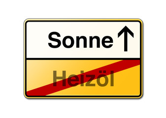 Sonne statt Heizöl Schild