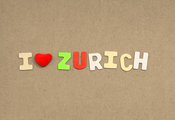I love zurich
