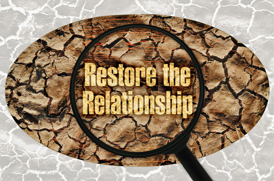 Restore the relationship