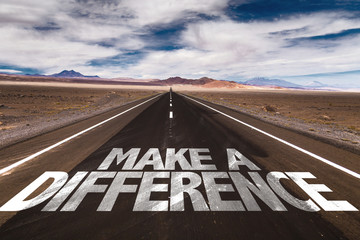 Make a Difference written on desert road