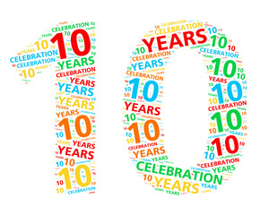 Colorful word cloud for celebrating a 10 year birthday or anniversary