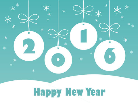HAPPY NEW YEAR 2016 Card with Christmas Baubles and Snowflakes