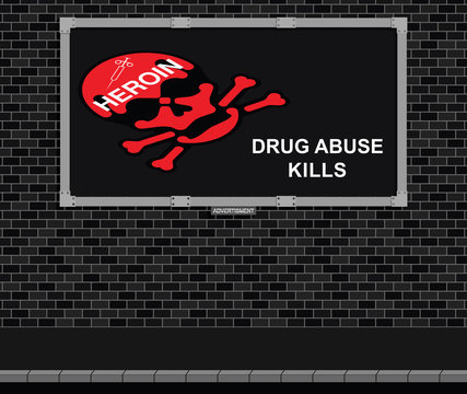Drug abuse warning Advertising board