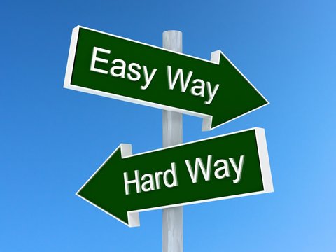 Easy Way Vs Hard Way Sign. Easy Or Hard Way Choice Concept