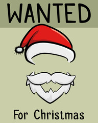 Sata Claus Wanted For Christmas Poster