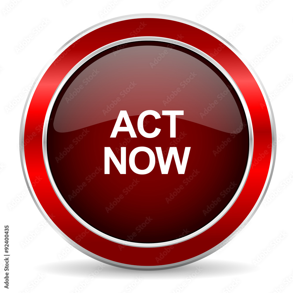 Poster act now red circle glossy web icon, round button with metallic border