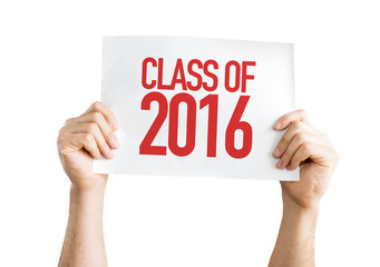 Class of 2016 placard isolated on white