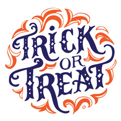 Hand drawn vintage halloween text with hand lettering and decoration. Trick or treat. This text can be used as a greeting card element or print.