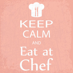 banner keep calm and eat at chef