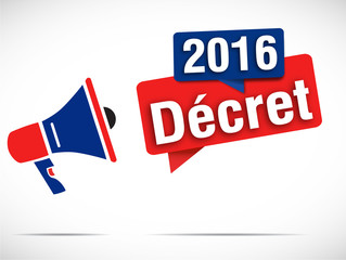 mégaphone : décret 2016