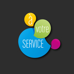 à votre service