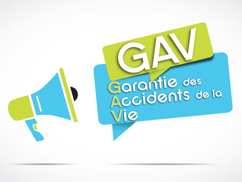 m&eacute;gaphone : Garanties des Accidents de la Vie (GAV)