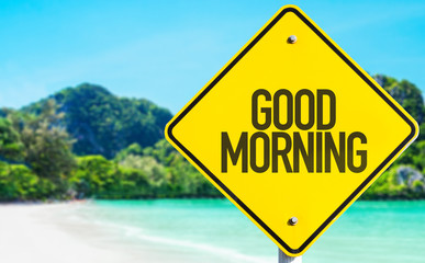 Good Morning sign with beach background