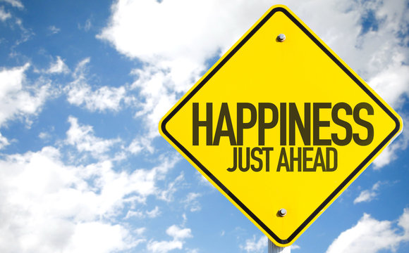 Happiness Just Ahead sign with sky background