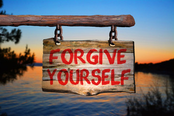 Forgive yourself sign