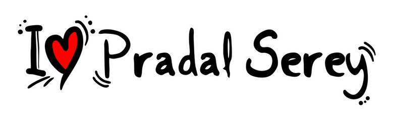 Pradal Serey love
