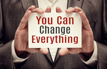 You Can Change Everything