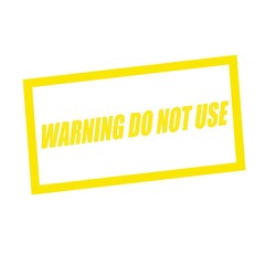 warning do not use yellow stamp text on white