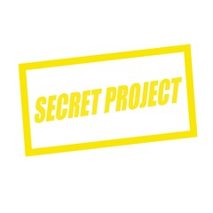secret project yellow stamp text on white