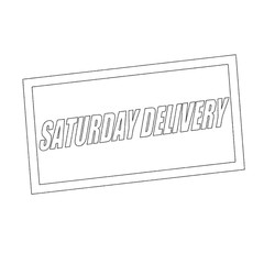 Saturday delivery Monochrome stamp text on white