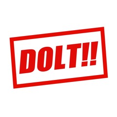 DOLT red stamp text on white
