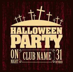 Fototapeta na wymiar poster Halloween party to the cemetery night