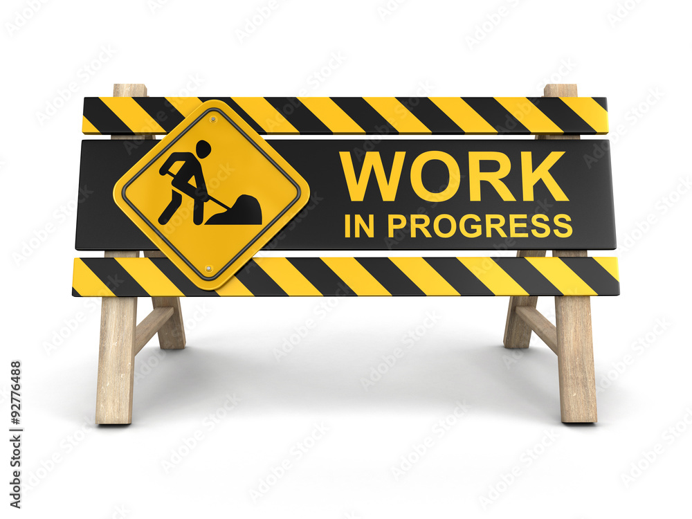 Poster work in progress sign. image with clipping path
