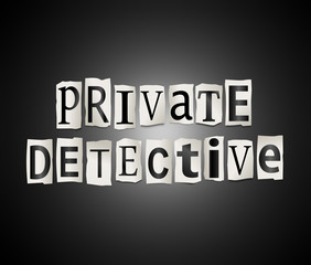Private detective concept.