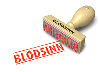Stempel: BLÖDSINN