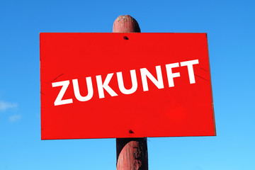 Zukunft word on sign 