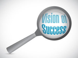 vision of success magnify glass sign concept