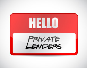 private lenders name tag sign concept