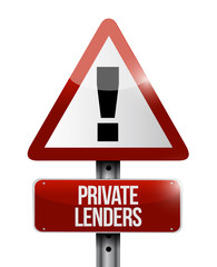 private lenders warning sign concept