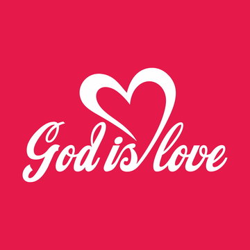Lettering. God is love.