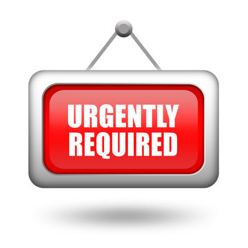 Urgently required sign