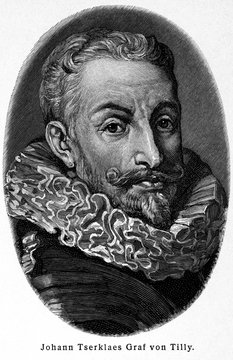 Johann &rsquo;t Serclaes Graf von Tilly