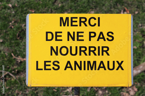 "Ne pas nourrir les animaux" photo libre de droits sur la banque d
