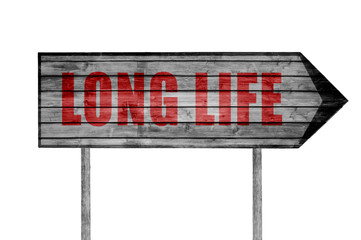 Red Long Life wooden sign isolated on white