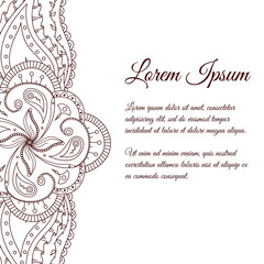 Cute floral and paisley mehndi ornament. Hand drawn Indian doodle background border. Ethnic zentangle pattern. Template for card, invitation, party, wedding, cover, poster. Vector illustration.