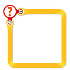 Red circle with question mark and yellow frame for your text