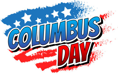Columbus Day - Comic book style word on abstract american flag background.