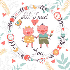 Obraz na płótnie Canvas All I need is you romantic card with cute pigs couple