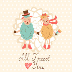 All I need is you romantic card with cute sheeps couple
