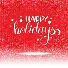 Vector red card with Happy holidays strokes greetings and snow