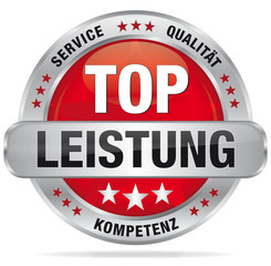 Top Leistung - Service, Qualität, Kompetenz