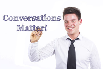 Conversations Matter!
